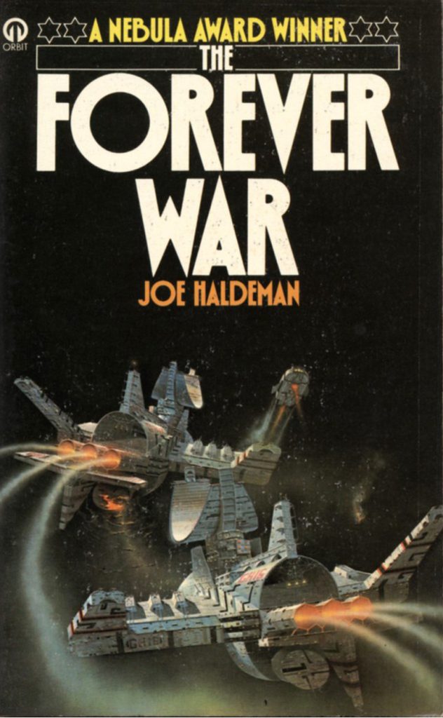 The Forever War