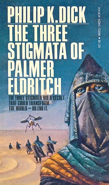 The Three Stigmata of Palmer Eldritch Cover