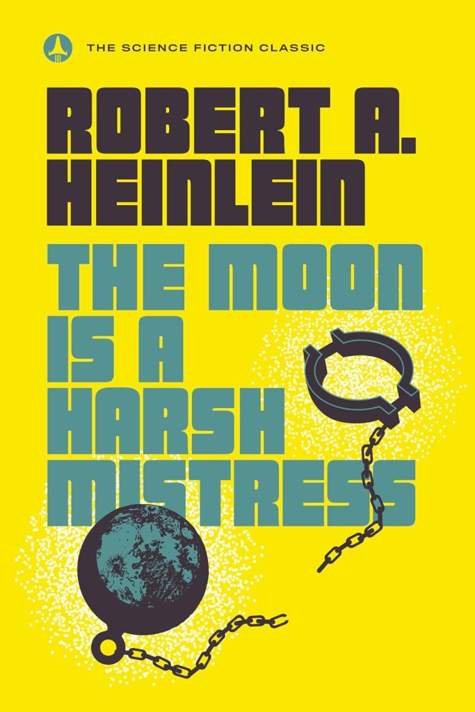 The Moon Is a Harsh Mistress cover